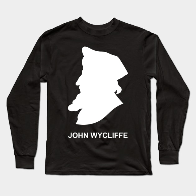 Silhouette of the Christian reformer and preacher John Wycliffe Long Sleeve T-Shirt by Reformer